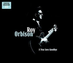 Roy Orbison - A True Love Goodbye in der Gruppe CD / Pop-Rock bei Bengans Skivbutik AB (522534)