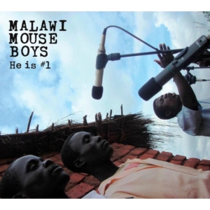 Malawi Mouse Boys - He Is #1 in der Gruppe CD bei Bengans Skivbutik AB (522786)