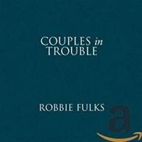 Fulks Robbie - Couples In Trouble in der Gruppe CD bei Bengans Skivbutik AB (523238)