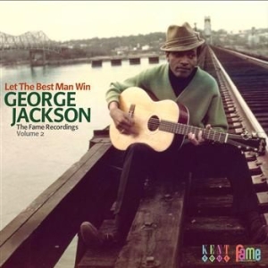 Jackson George - Let The Best Man Win - The Fame Rec in der Gruppe CD bei Bengans Skivbutik AB (523892)