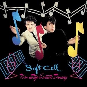 Soft Cell - Non-Stop Ecstatic Dancing in der Gruppe CD / Pop-Rock bei Bengans Skivbutik AB (524383)