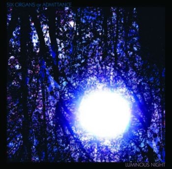 Six Organs Of Admittance - Luminous Night in der Gruppe CD / Bestseller bei Bengans Skivbutik AB (524726)