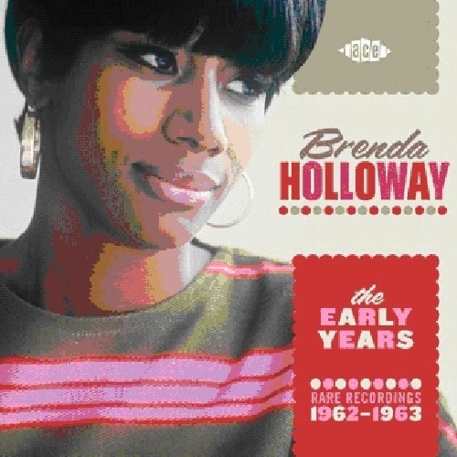 Holloway Brenda - Early Years - Rare Recordings 1962- in der Gruppe CD / RNB, Disco & Soul bei Bengans Skivbutik AB (525217)