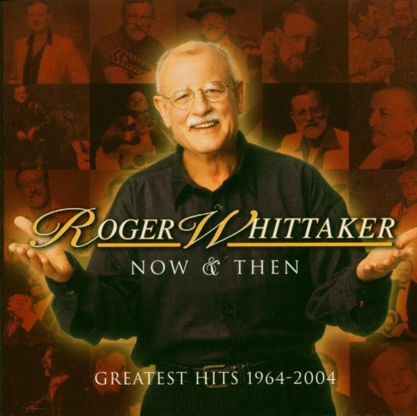 Whittaker Roger - Now And Then: 1964 - 2004 in der Gruppe CD / Pop bei Bengans Skivbutik AB (525265)