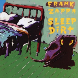 Frank Zappa - Sleep Dirt in der Gruppe CD / Pop-Rock bei Bengans Skivbutik AB (525290)