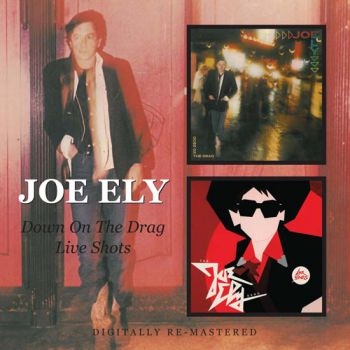 Ely Joe - Down On The Drag/Live Shots in der Gruppe CD / Bestseller bei Bengans Skivbutik AB (525333)