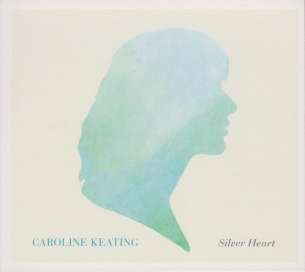 Keating Caroline - Silver Heart in der Gruppe CD / Rock bei Bengans Skivbutik AB (525601)