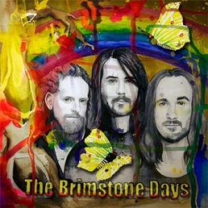 Brimstone Days - On A Monday Too Early To Tell in der Gruppe CD / Hårdrock/ Heavy metal bei Bengans Skivbutik AB (525771)