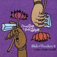 Cox Doug & Salil Bhatt - Slide To Freedom 2: Make A Bet Ter in der Gruppe CD bei Bengans Skivbutik AB (525824)
