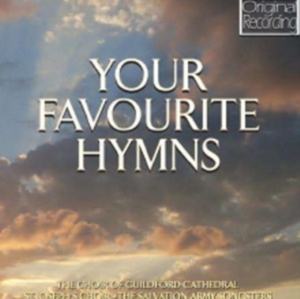 Guildford Catherdral Choir - Your Favourite Hymns in der Gruppe CD / Pop-Rock,Övrigt bei Bengans Skivbutik AB (526067)