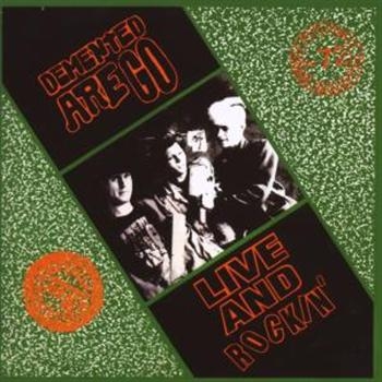 Demented Are Go! - Live & Rockin' in der Gruppe CD / Bestseller bei Bengans Skivbutik AB (526237)