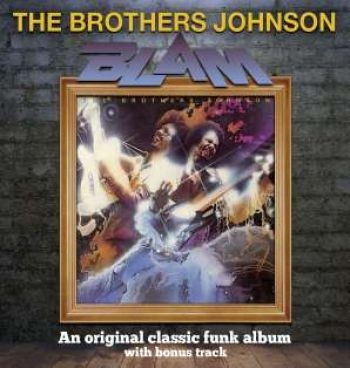Brothers Johnson - Blam!! - Expanded Edition in der Gruppe CD / Bestseller bei Bengans Skivbutik AB (526366)