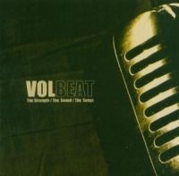 Volbeat - Strength / The Sound / The Songs in der Gruppe CD / Pop-Rock bei Bengans Skivbutik AB (526377)