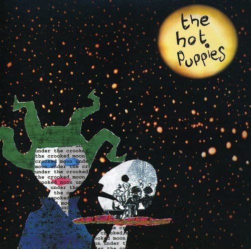 The Hot Puppies - Under The Crooked Moon in der Gruppe CD / Pop bei Bengans Skivbutik AB (526760)