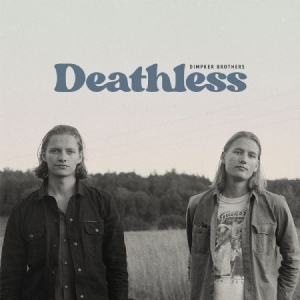 Dimpker Brothers - Deathless in der Gruppe VINYL / Pop-Rock,Svensk Folkmusik bei Bengans Skivbutik AB (526978)