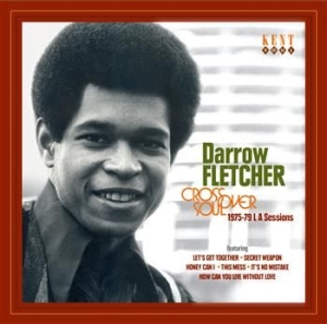 Fletcher Darrow - Crossover Records: 1975-79 L A Soul in der Gruppe CD / Pop-Rock,RnB-Soul bei Bengans Skivbutik AB (527069)