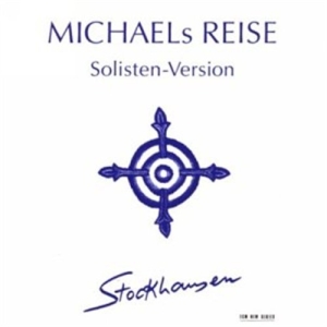 Stockhausen Karlheinz - Michaels Reise (Solisten-Version) in der Gruppe CD / Klassiskt bei Bengans Skivbutik AB (527302)