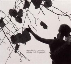 Grand Opening - Beyond The Brightness in der Gruppe CD / Pop bei Bengans Skivbutik AB (527365)