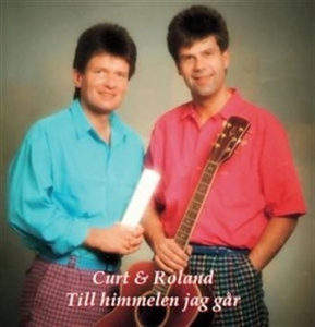 Curt & Roland - Till Himmelen Jag Går in der Gruppe Externt_Lager / Naxoslager bei Bengans Skivbutik AB (527568)