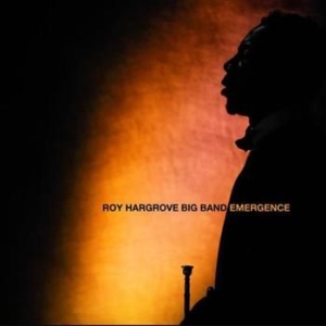 Roy Hargrove - Emergence in der Gruppe CD / Jazz/Blues bei Bengans Skivbutik AB (528519)