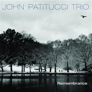 Patitucci John - Remembrance in der Gruppe CD bei Bengans Skivbutik AB (528547)