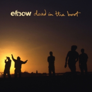 Elbow - Dead In The Boot in der Gruppe Minishops / Elbow bei Bengans Skivbutik AB (528554)