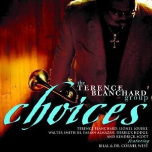 Blanchard Terrence - Choices in der Gruppe CD / Jazz/Blues bei Bengans Skivbutik AB (528556)