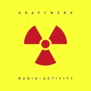 KRAFTWERK - RADIO-ACTIVITY in der Gruppe CD / Elektroniskt,Övrigt bei Bengans Skivbutik AB (528819)