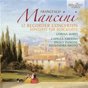 Mancini - 12 Recorder Concertos in der Gruppe CD bei Bengans Skivbutik AB (528851)
