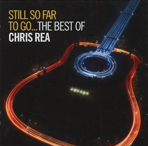 Chris Rea - Still So Far To Go: The Best O in der Gruppe Minishops / Chris Rea bei Bengans Skivbutik AB (528860)