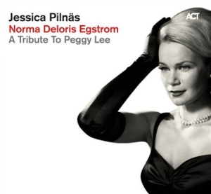 Pilnäs Jessica - Norma Deloris Egstrom - A Tribute T in der Gruppe CD bei Bengans Skivbutik AB (528962)