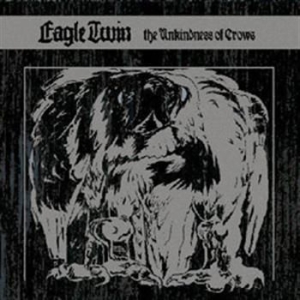 Eagle Twin - Unkindness Of Crows The in der Gruppe CD / Hårdrock bei Bengans Skivbutik AB (528999)