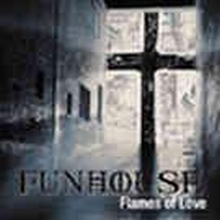 Funhouse - Flames Of Love in der Gruppe CD / Hårdrock,Svensk Folkmusik bei Bengans Skivbutik AB (529079)
