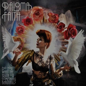 Faith Paloma - Do You Want The Truth Or Something Beautiful? in der Gruppe Minishops / Paloma Faith bei Bengans Skivbutik AB (529646)