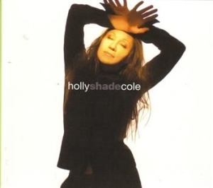 Cole Holly - Shade in der Gruppe CD / Jazz/Blues bei Bengans Skivbutik AB (529773)