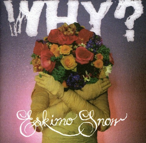 Why? - Eskimo Snow in der Gruppe CD / Pop bei Bengans Skivbutik AB (529892)