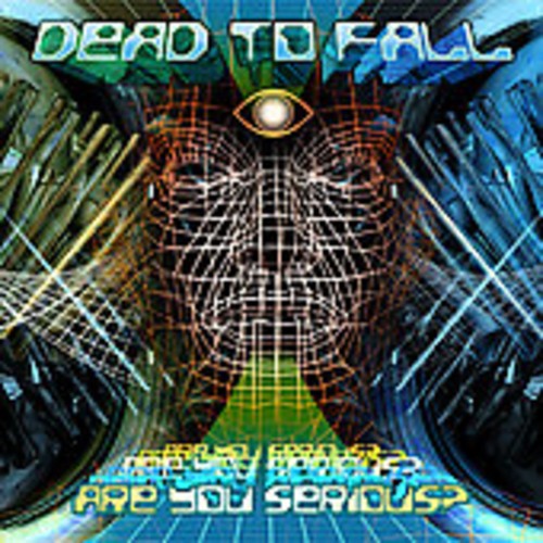 Dead To Fall - Are You Serious? in der Gruppe CD / Rock bei Bengans Skivbutik AB (530043)