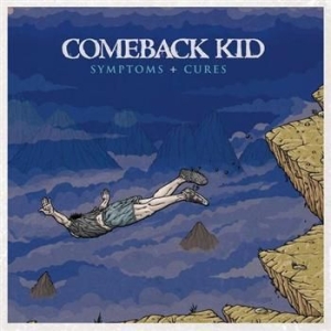 Comeback Kid - Symptoms + Cures in der Gruppe CD / Rock bei Bengans Skivbutik AB (530110)