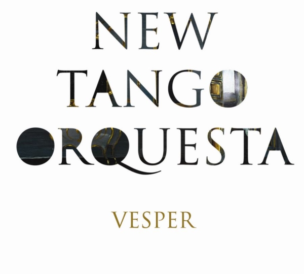New Tango Orquesta - Vesper in der Gruppe CD / Worldmusic/ Folkmusik bei Bengans Skivbutik AB (530143)
