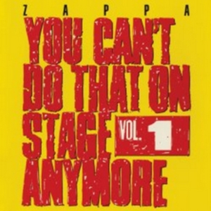Frank Zappa - You Can't Do That On Stage Anymore in der Gruppe Övrigt /  bei Bengans Skivbutik AB (530227)
