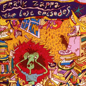 Frank Zappa - Lost Episodes in der Gruppe CD bei Bengans Skivbutik AB (530243)