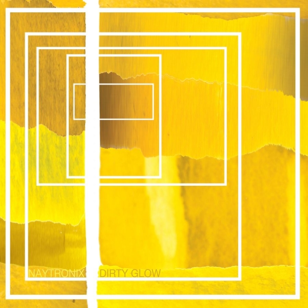 Naytronix - Dirty Glow in der Gruppe CD / Rock bei Bengans Skivbutik AB (530663)