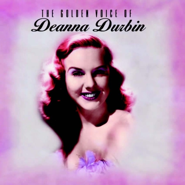 Deanna Durbin - Golden Voice Of in der Gruppe CD / Pop bei Bengans Skivbutik AB (530912)