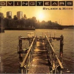 Dying Tears - Spleen & Hope in der Gruppe CD / Hårdrock/ Heavy metal bei Bengans Skivbutik AB (531572)