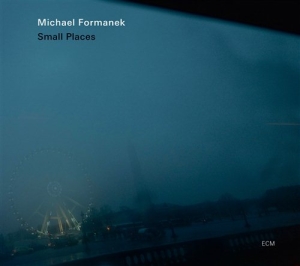 Michael Formanek - Small Places in der Gruppe CD bei Bengans Skivbutik AB (531725)