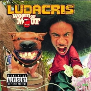 Ludacris - Word Of Mouf in der Gruppe CD bei Bengans Skivbutik AB (531886)