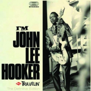 John Lee Hooker - I Am/Travelin in der Gruppe CD / Blues,Jazz bei Bengans Skivbutik AB (532708)