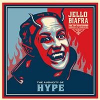 Biafra Jello And The Guantanamo Sch - Audacity Of Hype in der Gruppe CD / Pop-Rock bei Bengans Skivbutik AB (533082)