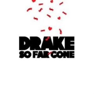 Drake - So Far Gone in der Gruppe Minishops / Drake bei Bengans Skivbutik AB (533087)