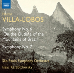 Villa-Lobos - Symphonies Nos 6 & 7 in der Gruppe Externt_Lager / Naxoslager bei Bengans Skivbutik AB (533150)